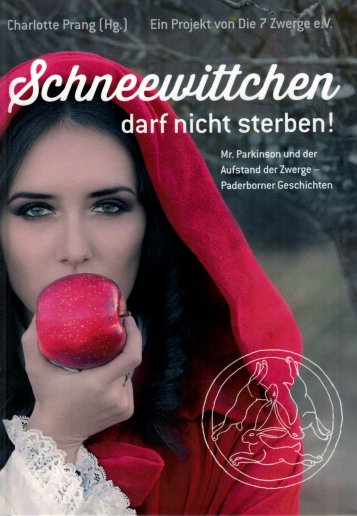 Schneewittchen darf nicht sterben
